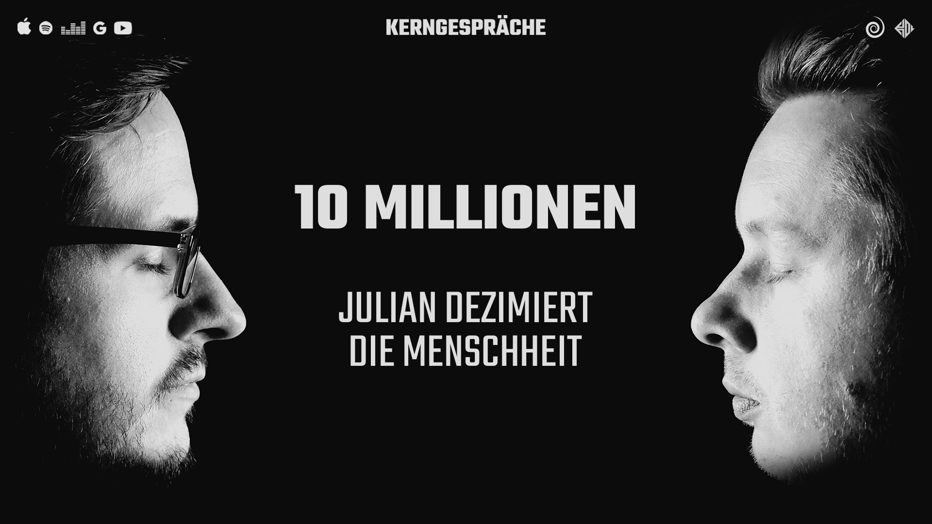 10 Millionen: Julian dezimiert die Menschheit