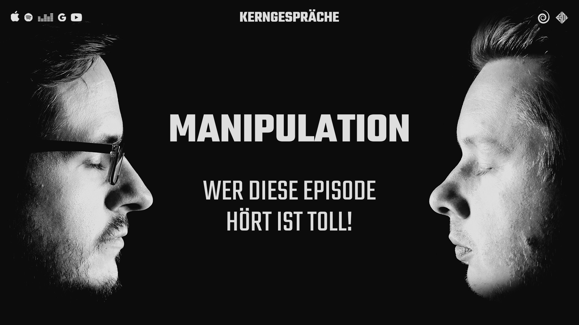 Manipulation: Wer diese Episode hört ist toll!
