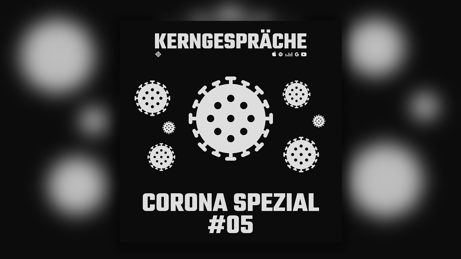 Corona COVID-19: Kerngespräche Spezial #05